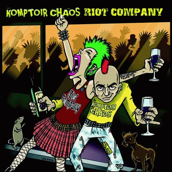Komptoir Chaos : Komptoir Chaos - Riot Company